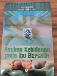 Image of Asuhan Kebidanan pada Ibu Bersalin