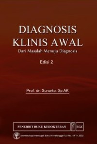 Image of Diagnosis Klinis Awal : Dari Masalah Menuju Diagnosis