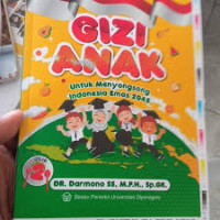 Image of Gizi Anak untuk Menyongsong Indonesia Emas 2045 Ed.2