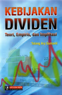 Image of Kebijakan DIviden : Teori, Empiris, dan Implikasi