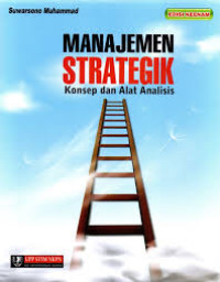 Image of Manajemen Strategik : Konsep dan Alat Analisis
