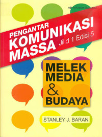 Image of Pengantar Komunikasi Massa Jilid 1 Edisi 5