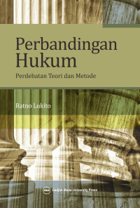 Image of Perbandingan Hukum : Perdebatan Teori dan Metode
