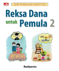 Image of Seri Panduan Investasi : Reksa Dana untuk Pemula 2