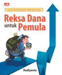 Image of Seri Panduan Investasi : Reksa Dana untuk Pemula