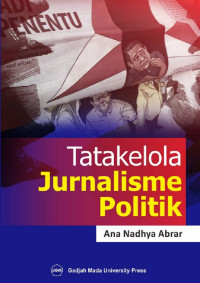 Image of Tatakelola Jurnalisme Politik